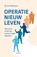 Operatie nieuw leven, DILLEMANS,  Bruno - Paperback - 9789057209314