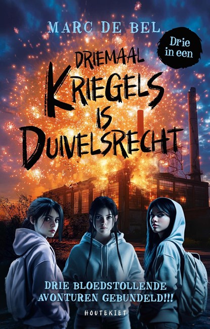 Driemaal kriegels is duivelsrecht, Marc de Bel - Ebook - 9789057209437