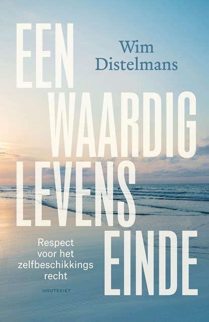 Respect voor het zelfbeschikkingsrecht, Wim Distelmans - Paperback - 9789057209604