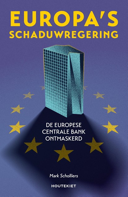 Europa's schaduwregering, Scholliers, Mark - Ebook - 9789057209659