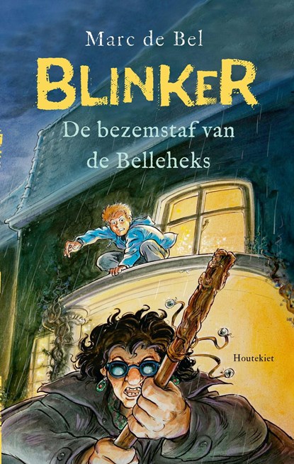 Blinker en de bezemstaf van de Belleheks, Marc de Bel - Ebook - 9789057209987