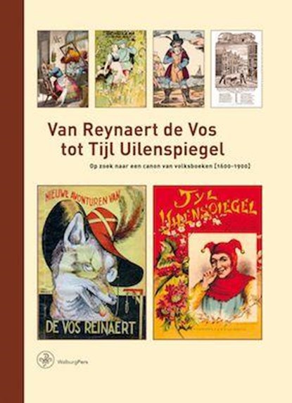 Van Reynaert de Vos tot Tijl Uilenspiegel, Peter Cuijpers - Gebonden - 9789057301827