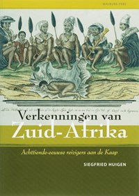 Verkenningen van Zuid-Afrika | Siegfried Huigen | 