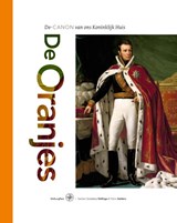 De Oranjes - Gerben Graddesa Hellinga ; Patric Aalders - 9789057306358