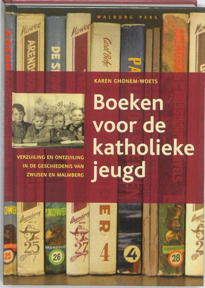 Boeken voor de katholieke jeugd, Karen Ghonem-Woets - Gebonden - 9789057307140