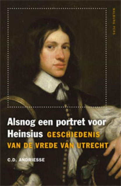 Alsnog een portret voor Heinsius, ANDRIESSE, C.D. - Paperback - 9789057307669