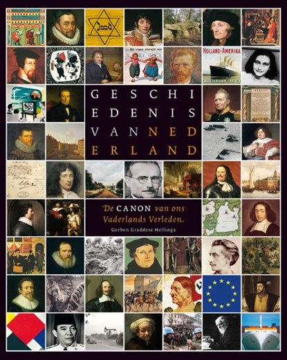 Geschiedenis van Nederland, Gerben Graddesz Hellinga - Ebook - 9789057308413