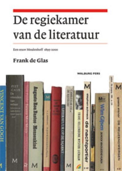 De regiekamer van de literatuur, Frank de Glas - Paperback - 9789057308666