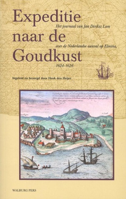 Expeditie naar de Goudkust, niet bekend - Paperback - 9789057309199