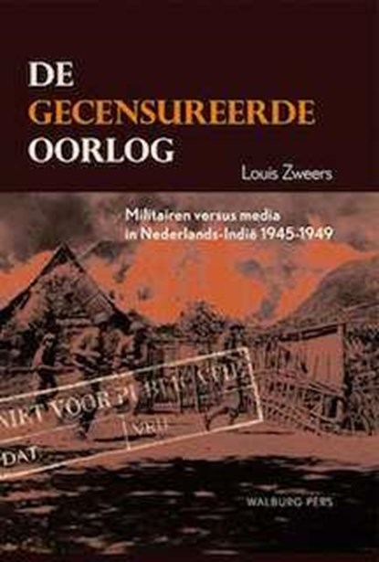 De gecensureerde oorlog, Louis Zweers - Gebonden - 9789057309397
