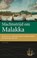 Machtsstrijd om Malakka, Leo Akveld - Gebonden - 9789057309427