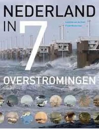 Nederland in 7 overstromingen | Leontine van de Stadt | 