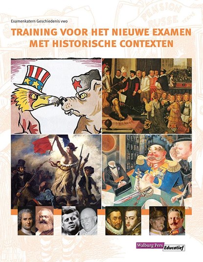Training voor het nieuwe examen met historische contexten, Harald Buskop ; Leo Dalhuisen ; Roen van der Geest ; Menno Visser - Paperback - 9789057309656