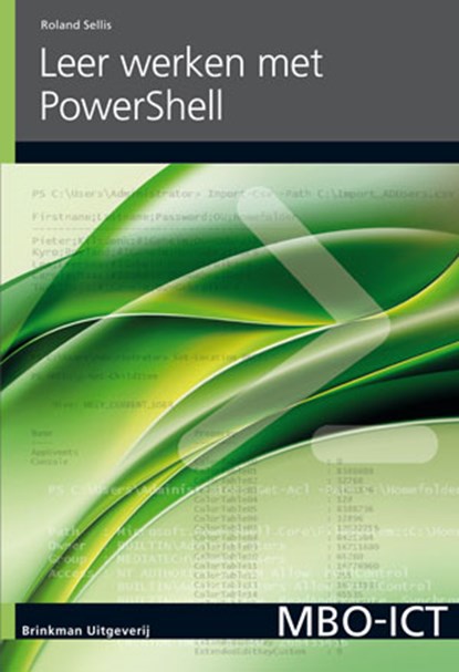 Leer werken met PowerShell, Roland Sellis - Paperback - 9789057523557