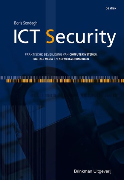 ICT Security, Boris Sondagh - Paperback - 9789057523748