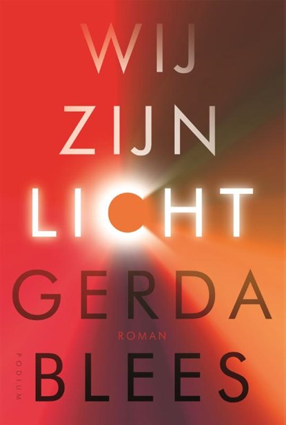 Wij zijn licht, Gerda Blees - Paperback - 9789057590009