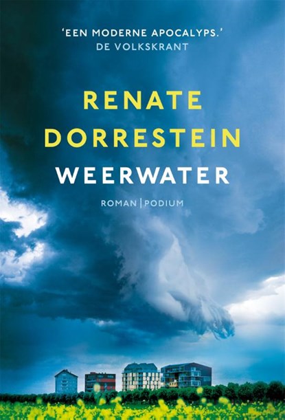 Weerwater, Renate Dorrestein - Gebonden - 9789057590122