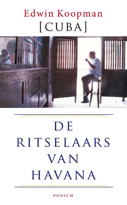 De ritselaars van Havana, E. Koopman - Paperback - 9789057590276