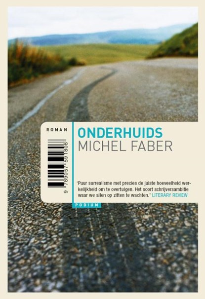 Onderhuids, Michel Faber - Paperback - 9789057590894