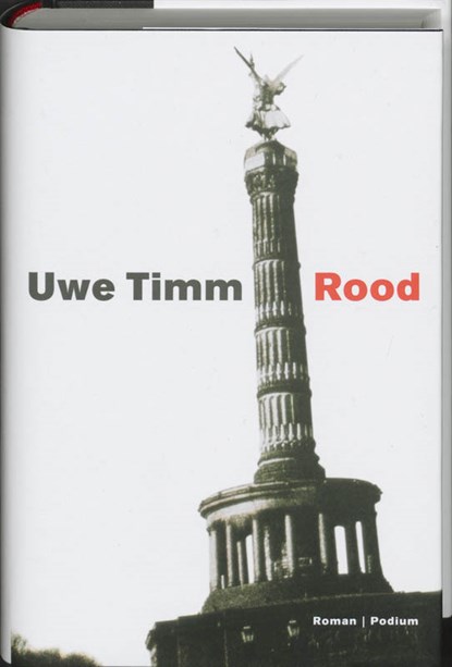 Rood, Uwe Timm - Gebonden - 9789057592614
