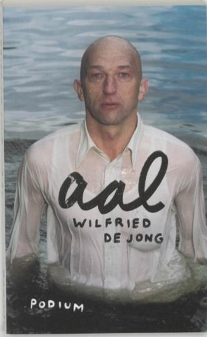 Aal, JONG, Wilfried de - Paperback - 9789057593338