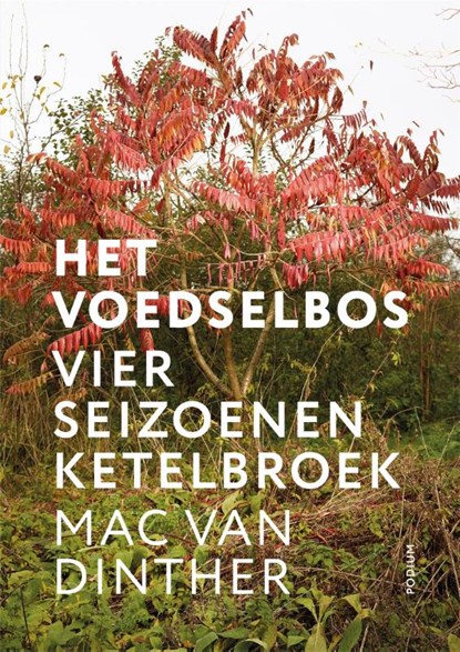 Het voedselbos, Mac van Dinther - Paperback - 9789057594328