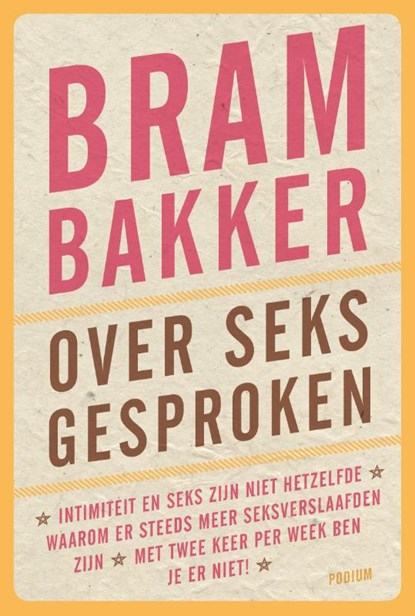 Over seks gesproken, B. Bakker - Paperback - 9789057594540