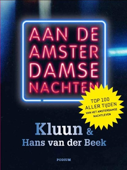Aan de Amsterdamse nachten, KLUUN / BEEK, Hans van der - Paperback - 9789057594595