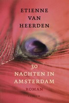 30 nachten in Amsterdam | Etienne van Heerden | 