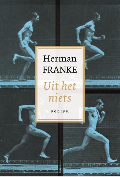 Uit het niets, Herman Franke - Ebook - 9789057594809