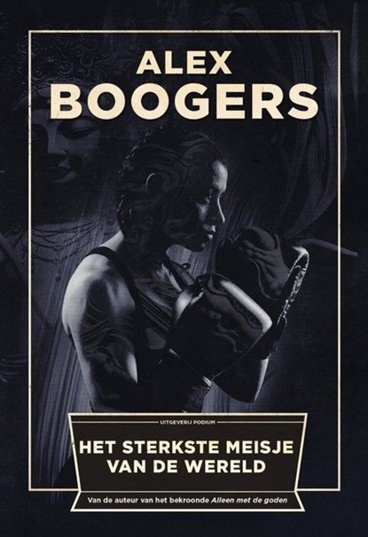 Het sterkste meisje van de wereld, Alex Boogers - Ebook - 9789057594861