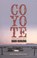 Coyote, Hari Kunzru - Paperback - 9789057595257