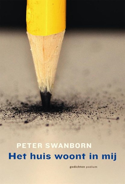 Huis woont in mij, Peter G. Swanborn - Paperback - 9789057595684