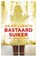 Bastaardsuiker, Arjen Lubach - Paperback - 9789057595745