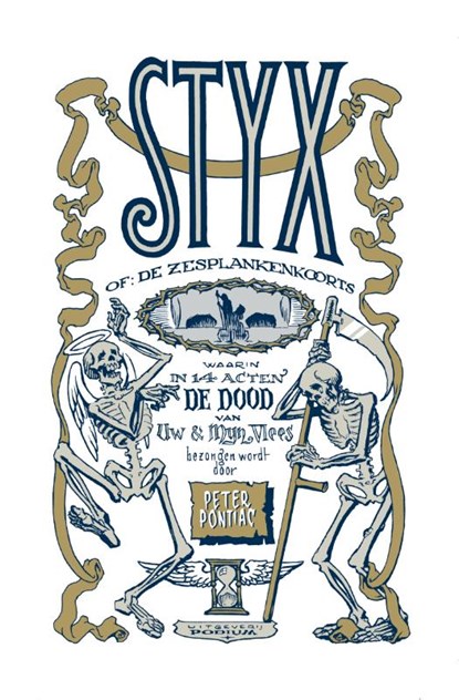 Styx, of: De zesplankenkoorts, Peter Pontiac - Gebonden - 9789057596414