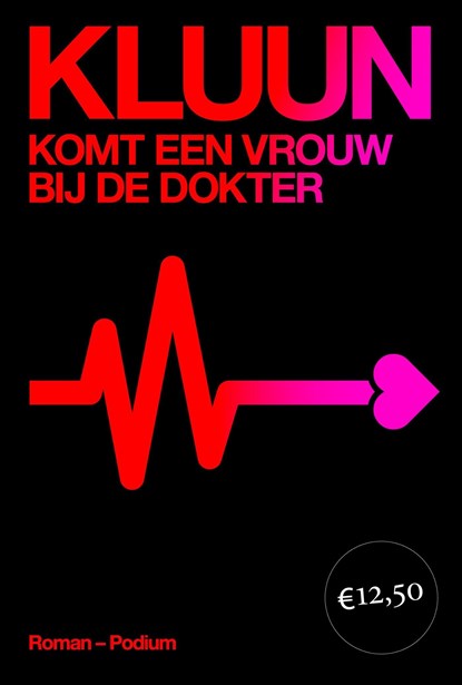 Komt een vrouw bij de dokter, Kluun - Ebook - 9789057596506