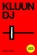 DJ, Kluun - Paperback - 9789057596650