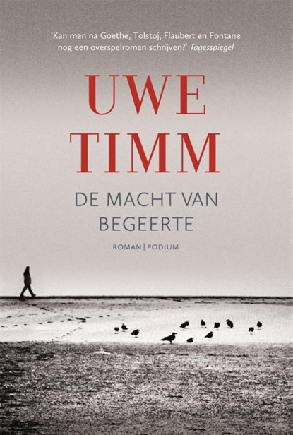 De macht van begeerte, Uwe Timm - Paperback - 9789057596674