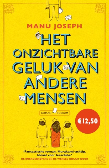 Het onzichtbare geluk van andere mensen, Manu Joseph - Paperback - 9789057596728