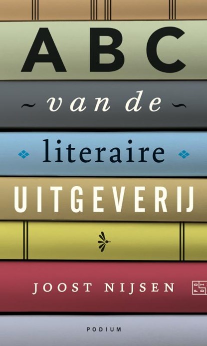 ABC van de literaire uitgeverij, Joost Nijsen - Paperback - 9789057596858