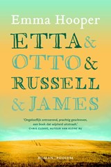 Etta en Otto en Russell en James - Emma Hooper - 9789057596889
