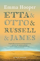 Etta en Otto en Russell en James - Emma Hooper - 9789057597084