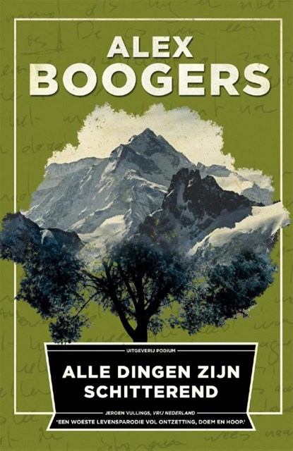 Alle dingen zijn schitterend, Alex Boogers - Paperback - 9789057597619