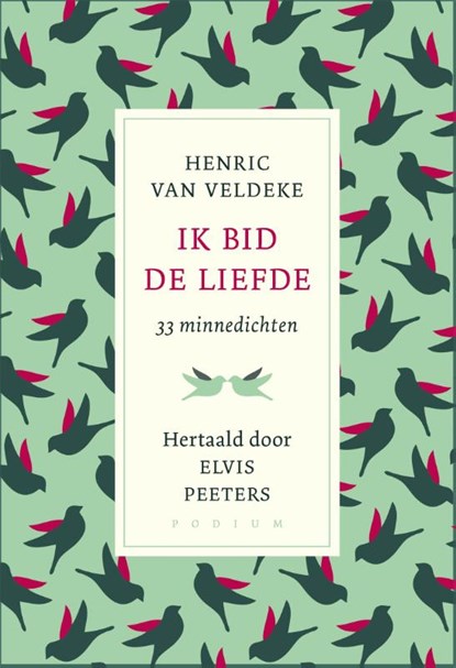 Ik bid de liefde, Elvis Peeters - Paperback - 9789057598074
