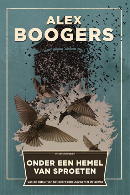 Onder een hemel van sproeten, Alex Boogers - Paperback - 9789057598364