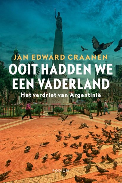 Ooit hadden we een vaderland, Jan Edward Craanen - Paperback - 9789057598432