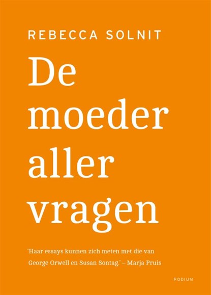 De moeder aller vragen, Rebecca Solnit - Gebonden - 9789057598708