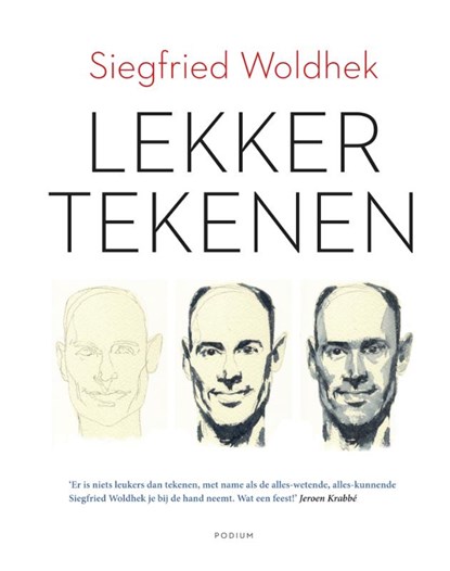 Lekker tekenen, Siegfried Woldhek - Gebonden - 9789057599095