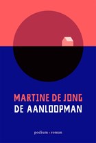 De aanloopman | Martine de Jong | 