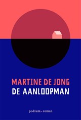 De aanloopman - Martine de Jong - 9789057599231